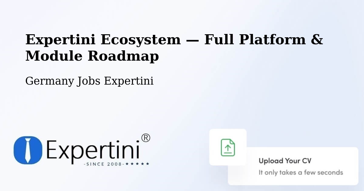 Expertini Ecosystem — Full Platform & Module Roadmap – Woringen