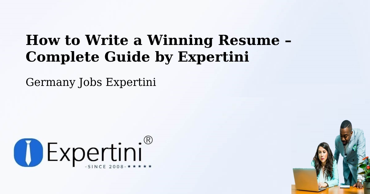 Resume Writing Guide for Job Seekers – Woringen - Woringen, Germany Jobs Expertini